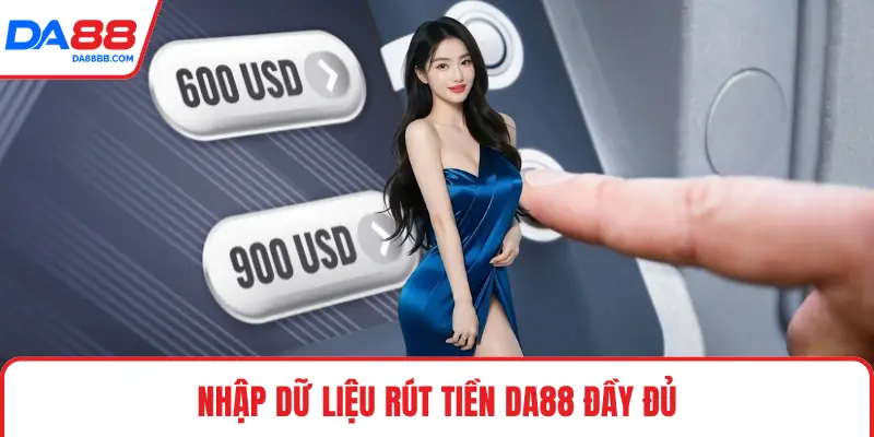Rút Tiền DA88 - Quy Trình Thực Hiện An Toàn Hiệu Quả - Mavon
