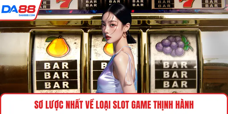Slot Game Thịnh Hành - Khám Phá Các Trò Cuốn Hút Nhất - Mavon