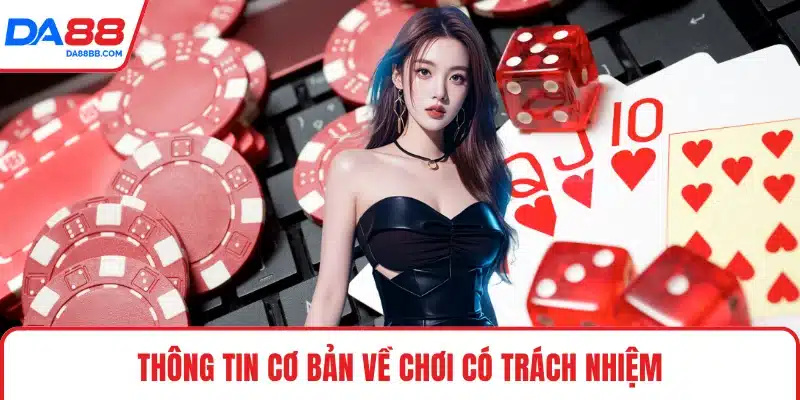 Chơi Có Trách Nhiệm - Tìm Hiểu Để Trải Nghiệm An Toàn - Mavon