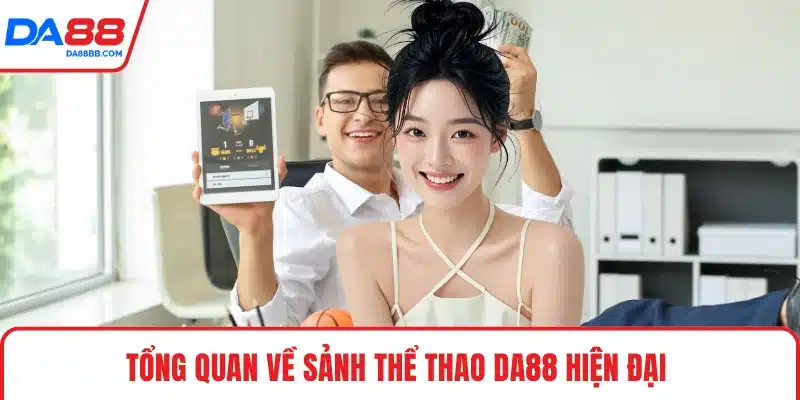 Thể Thao DA88 - Cược Trực Tiếp, Theo Dõi Trận Tức Thời - Mavon