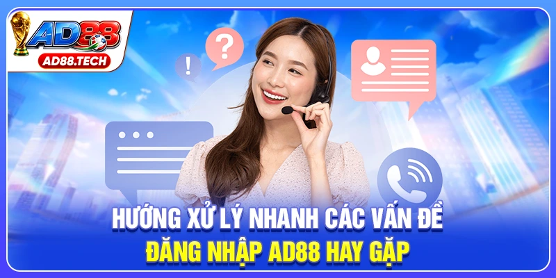 Đăng Nhập AD88 Chính Thức – Truy Cập Tài Khoản Dễ Dàng - Mavon