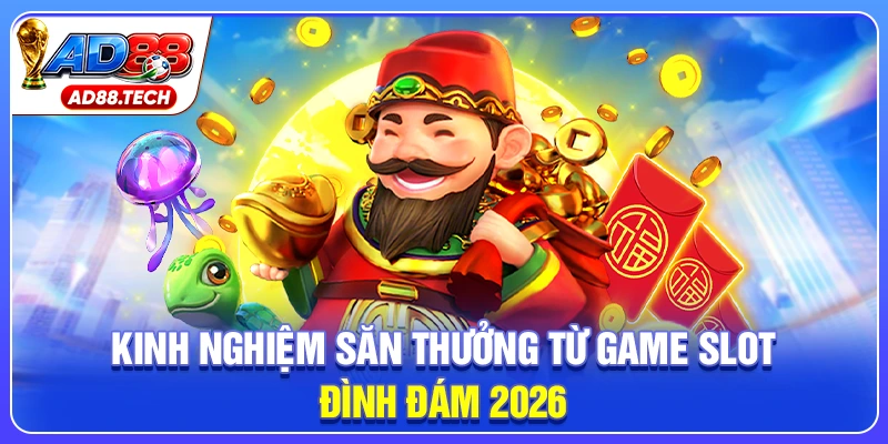 Nổ Hũ Thần Tài: Chiến Lược Quay Hũ Đỉnh Cao - Mavon