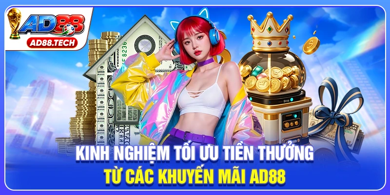 Khuyến Mãi AD88 - Săn Thưởng Độc Quyền, Nhận Quà Cực Đã - Mavon