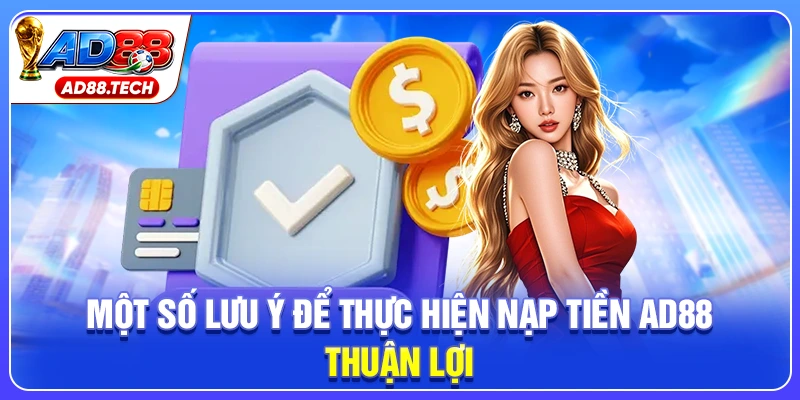 Nạp Tiền AD88 Đa Kênh - Tiện Lợi, Nhận Quà Cực Đã - Mavon