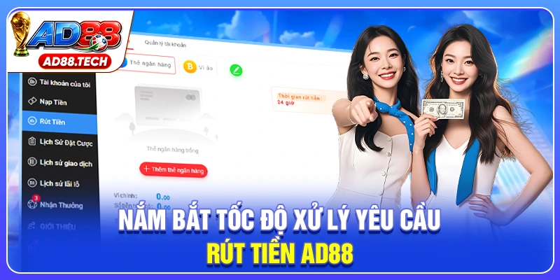 Rút Tiền AD88 Nhanh Chóng Và Dễ Thực Hiện - Mavon