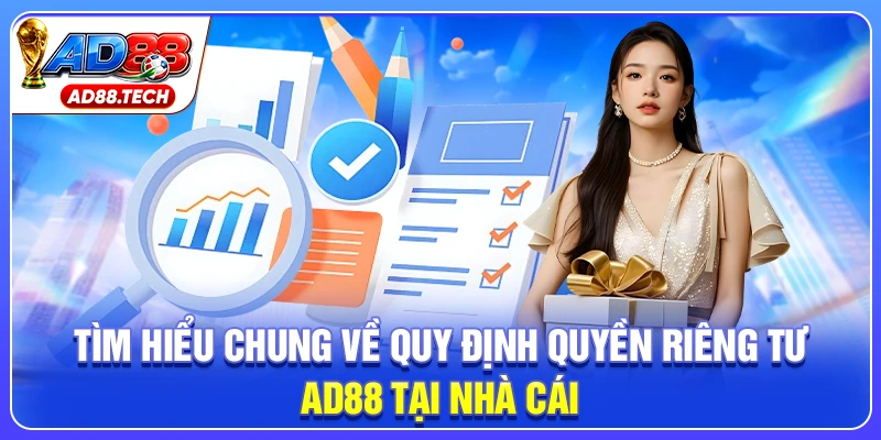Quyền Riêng Tư AD88: Chính Sách Bảo Mật Cá Cược Tuyệt Đối - Mavon