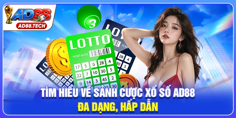 Xổ Số AD88: Bí Quyết Chọn Số May Mắn Thắng Lớn - Mavon