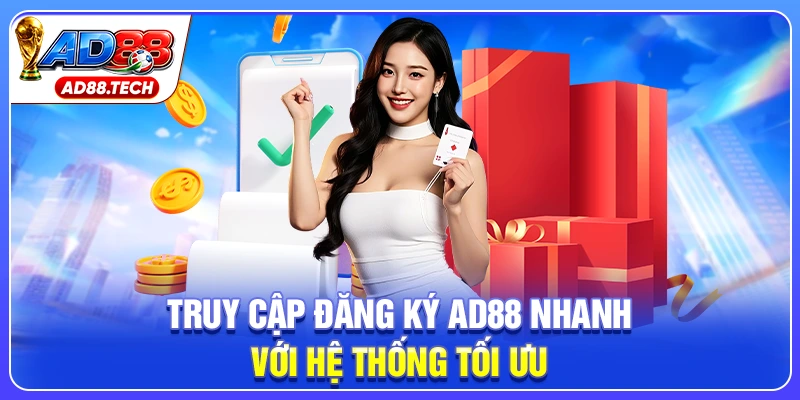Đăng Ký AD88: An Toàn, Dễ Thực Hiện Cho Người Mới - Mavon