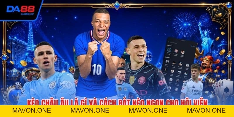 Dự Đoán Bóng Đá Chính Xác, Hiệu Quả Cho Hội Viên Mới - Mavon