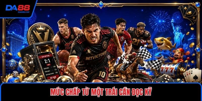 Cách Đọc Kèo Bóng Đá Châu Á Chuẩn Xác - Hiểu Đúng Kèo - Mavon